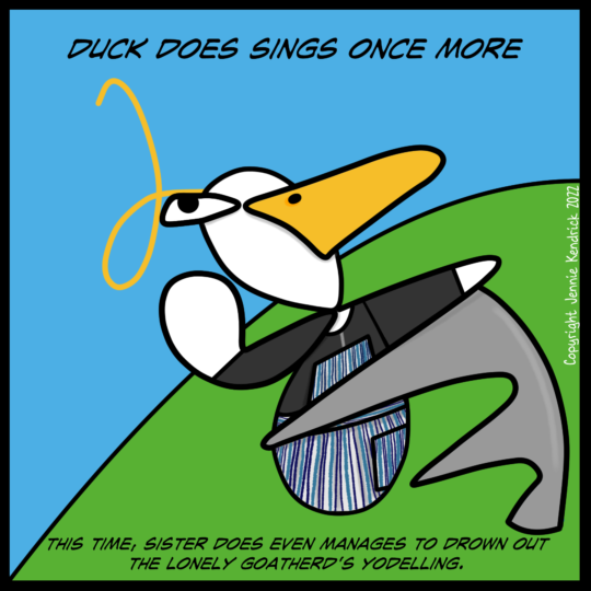 Duck Does in a nun's outfit and apron, on a hillside.